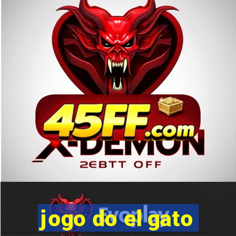 jogo do el gato